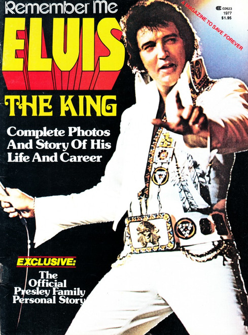 Remember Me Elvis Presley The King Magazine 1977 Official Presley Family Story (#2)
