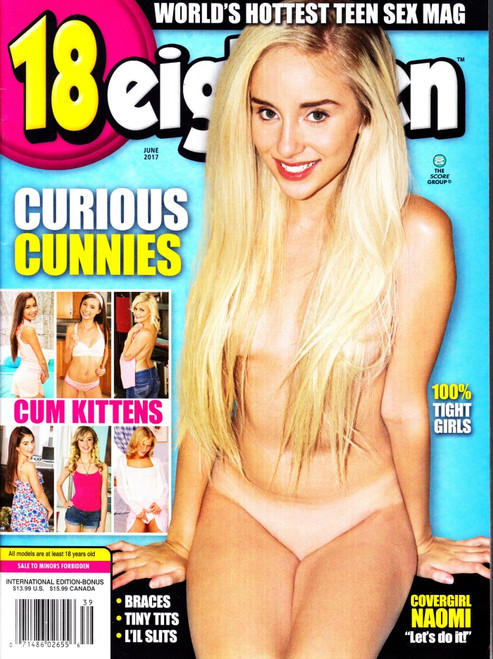18 Eighteen Magazine June 2017 Covergirl Naomi, Madison, Caroline, Sally, Morgan (18+) (#1)
