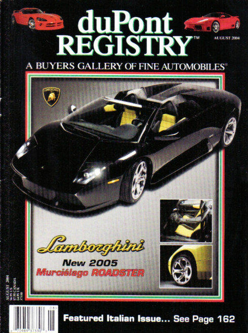 DuPont Registry Magazine August 2004 2005 Lamborghini Murcielago Roadster Cover
