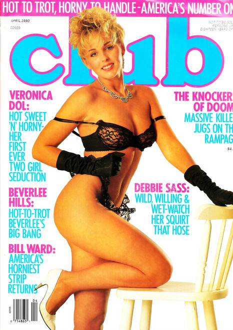 Club Magazine April 1990 Veronica Dol, Beverlee Hills, Debbie Sass, Killer Juggs, Bill Ward Horniest Comic Strips
