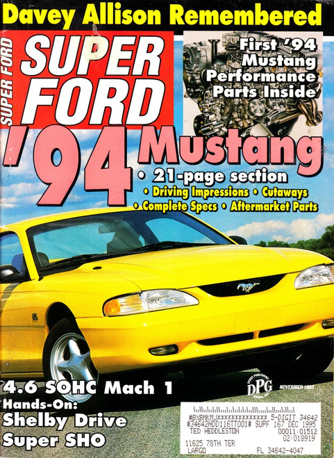Super Ford Magazine November 1993 4.6 SOCH Mach 1, Davey Allison Remembered, Shelby Drive, '4 Mustangs
