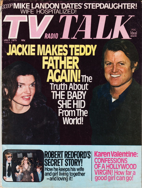 TV Radio Talk Magazine July 1975 Ted Kennedy, Jackie, Michael Landon, Robert Redford, Karen Valentine 
