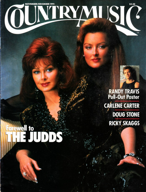 Country Music Magazine November December 1991 The Judds, Randy Travis Poster, Doug Stone, Carlene Carter (#1)
