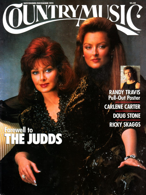 Country Music Magazine November December 1991 The Judds, Randy Travis Poster, Doug Stone, Carlene Carter (#2)
