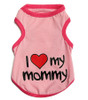 Pink I Love My Mommy Dog Vest Top