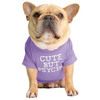 Purple Cute But Psycho Dog T-Shirt