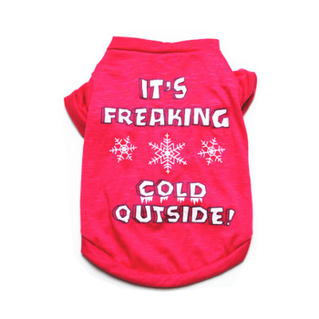 Pink It's Freaking Cold Outside Dog T-Shirt