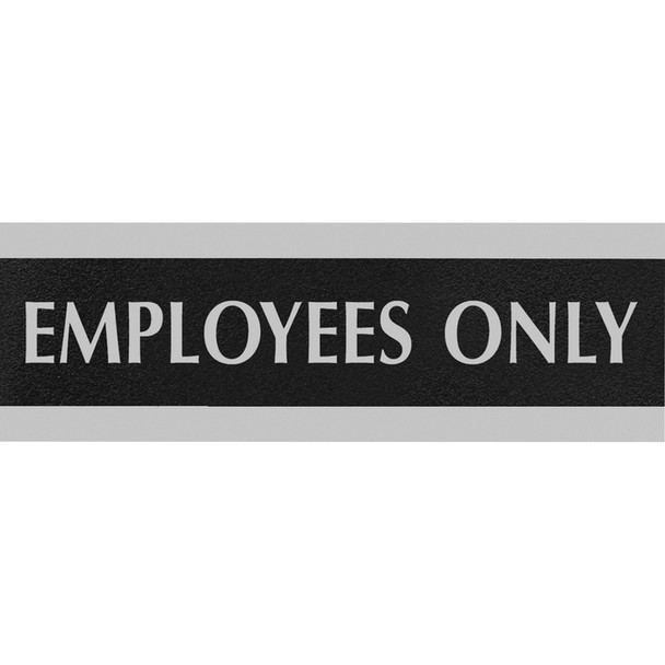 HeadLine Century Employees Only Sign - 1 / Each (USS4760)