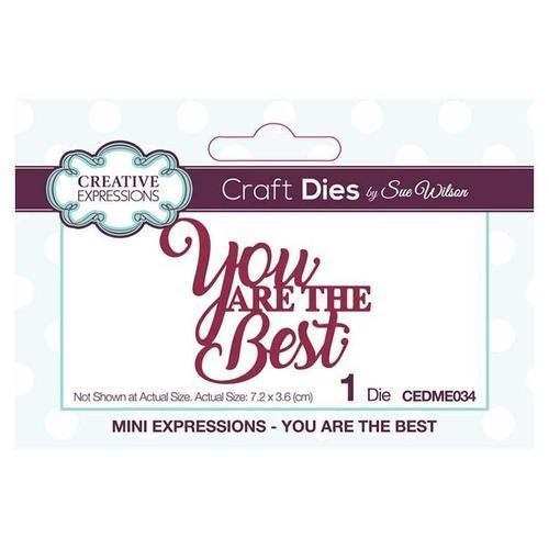 Creative Expressions-Craft Dies-Mini Expressions - You Are the Best