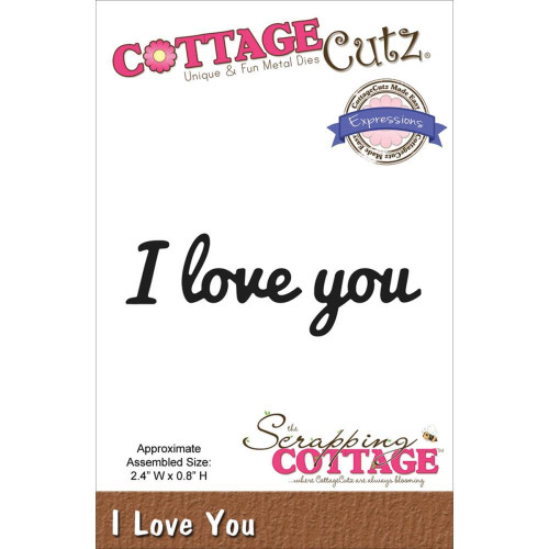 CottageCutz Dies - I Love You