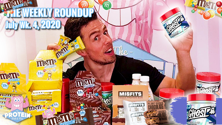 The Weekly Roundup / July Week 4, 2020 - M&M's Protein Bars, GHOST Glow + more! The Weekly Roundup / July Week 4, 2020 - M&M's Protein Bars, GHOST Glow + more!