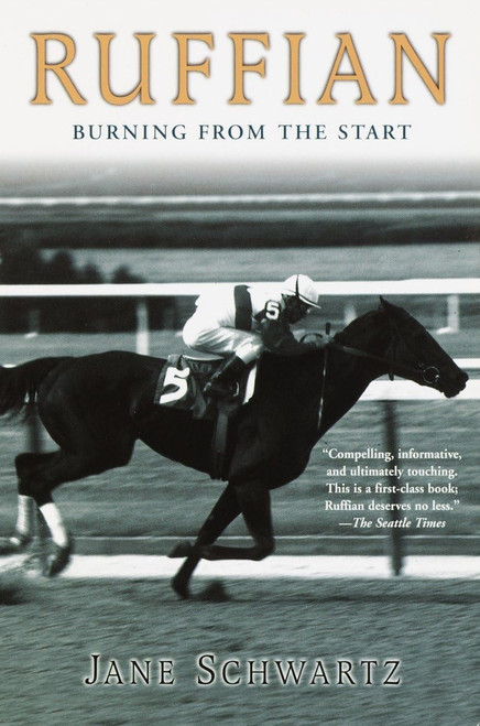 Ruffian: Burning From The Start