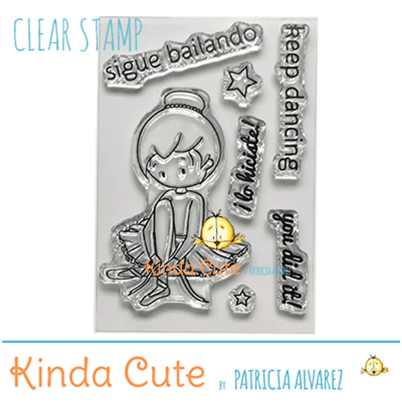 Ballerina Clear Stamp With Bilingual Sentiments Kinda Cute By Patricia Alvarez