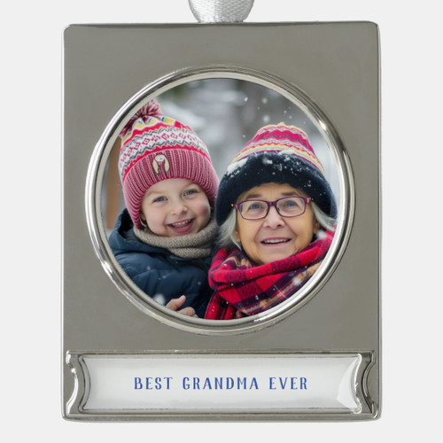 Best Grandma Ever Photo Silver Plated Banner Ornament
