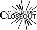 Mid-Century Closeout