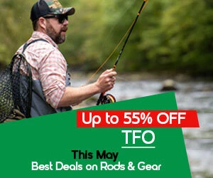 Graphic, angler standing by river with a rod and a net, text, Best Deals on TFO Rods & Gear:  Up to 55% OFF on Select Items