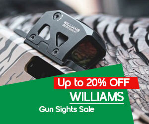 graphic, close-up of firearm with mounted Williams sight, text,   WILLIAMS Gun Sights Up to 20% OFF 