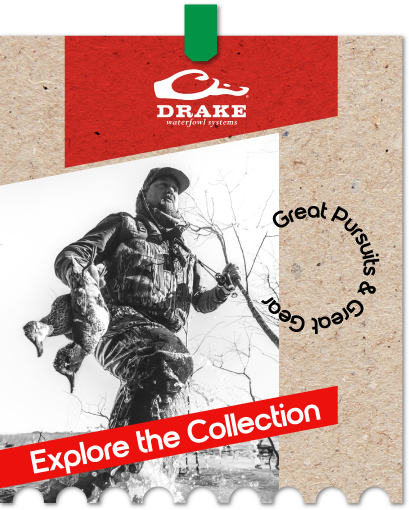 Graphic, hunter in outdoor gear carrying duck in black‑and‑white scene, text, Great Pursuits & Great Gear – Explore DRAKE Collection
