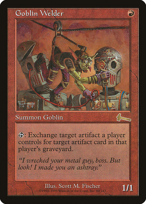 Goblin Welder (ULG) (#80) - MTG Pirulo