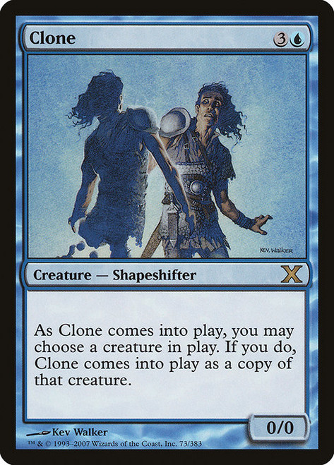 Clone (10E) (Foil) (#73)