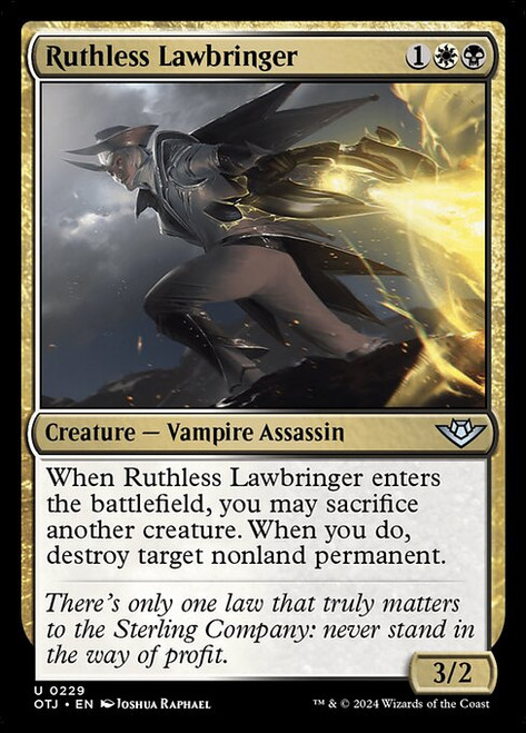 Ruthless Lawbringer (OTJ) (#229)