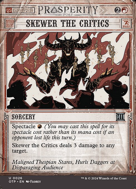 Skewer the Critics (OTP) (Foil) (Showcase) (#26)