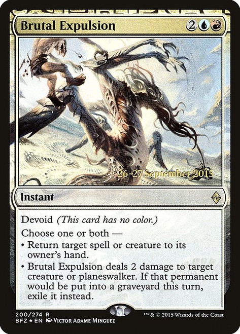 Brutal Expulsion (PBFZ) (Foil) (#200s)