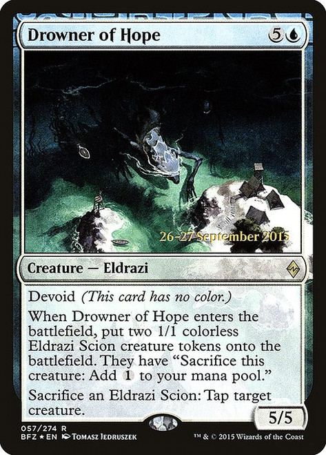Drowner of Hope (PBFZ) (Foil) (#57s)