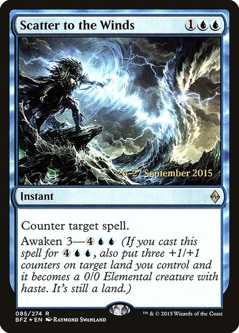 Scatter to the Winds (PBFZ) (Foil) (#85s)