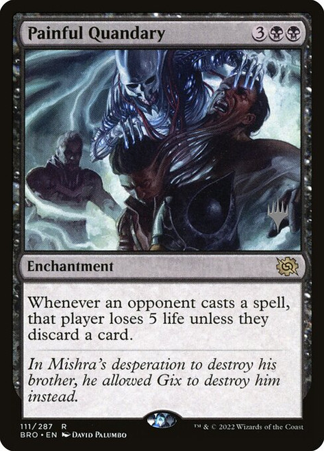 Painful Quandary (PBRO) (Foil) (#111p)