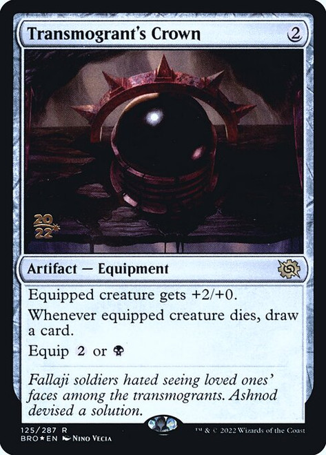 Transmogrant's Crown (PBRO) (Foil) (#125s)