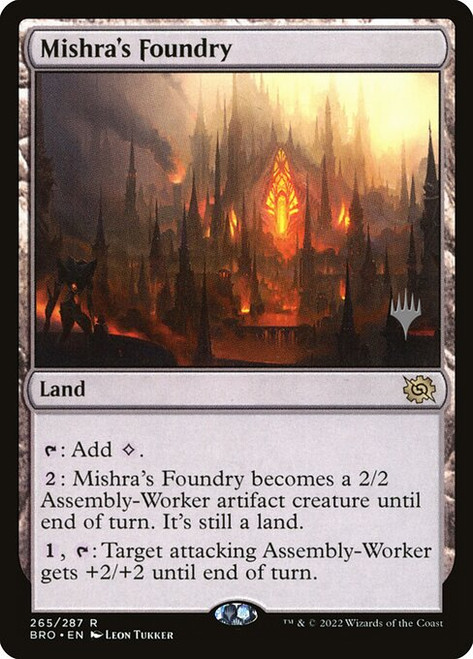 Mishra's Foundry (PBRO) (Foil) (#265p)