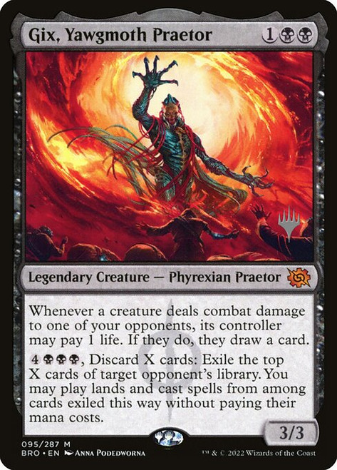 Gix, Yawgmoth Praetor (PBRO) (#95p)