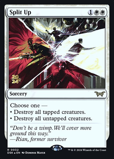 Split Up (PDSK) (Foil) (#32s)