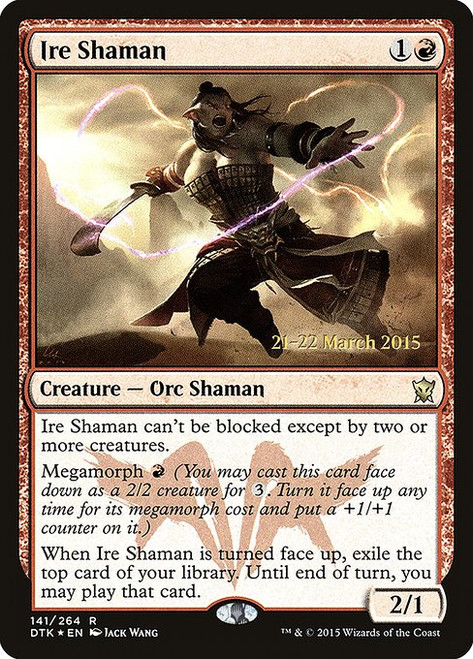 Ire Shaman (PDTK) (Foil) (#141s)