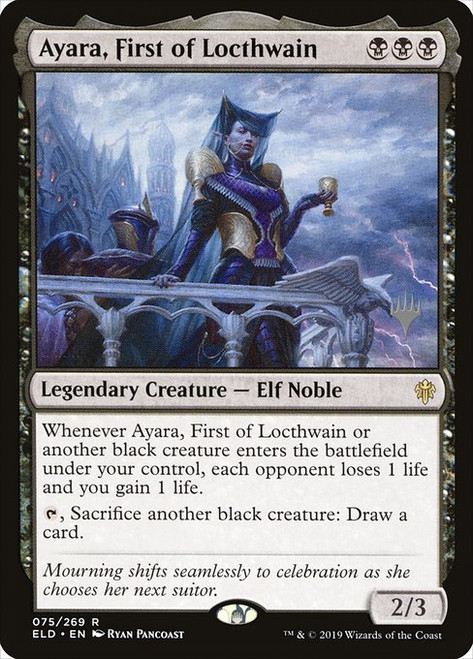 Ayara, First of Locthwain (PELD) (#75p)