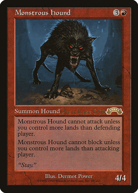Monstrous Hound (PEXO) (#89)