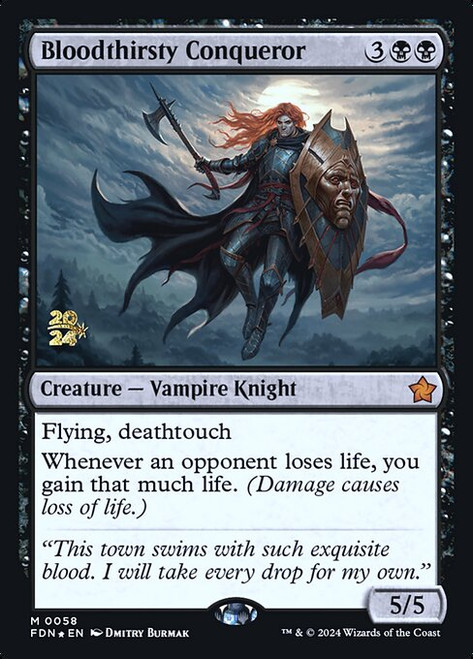 Bloodthirsty Conqueror (PFDN) (Foil) (#58s)