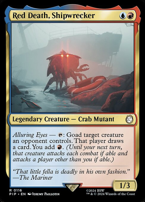 Red Death, Shipwrecker (PIP) (Foil) (#116)