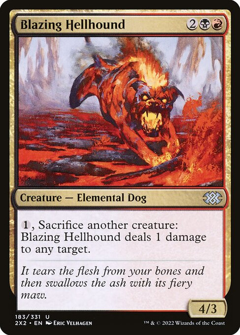 Blazing Hellhound (2X2) (Foil) (#183)