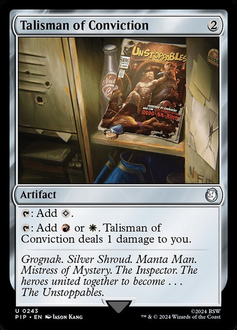Talisman of Conviction (PIP) (Foil) (#243)
