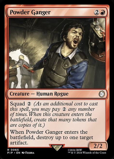 Powder Ganger (PIP) (#65)