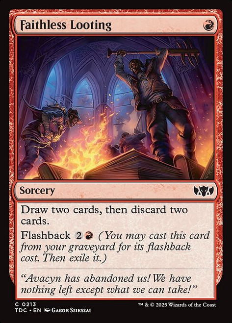 Faithless Looting (TDC) (#213)