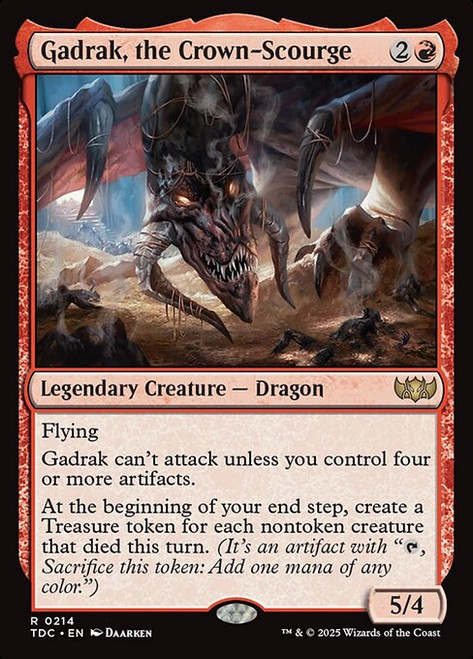 Gadrak, the Crown-Scourge (TDC) (#214)