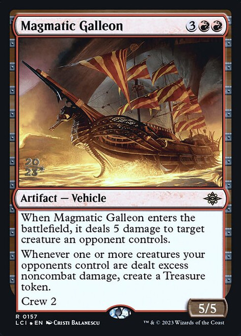 Magmatic Galleon (PLCI) (Foil) (#157s)