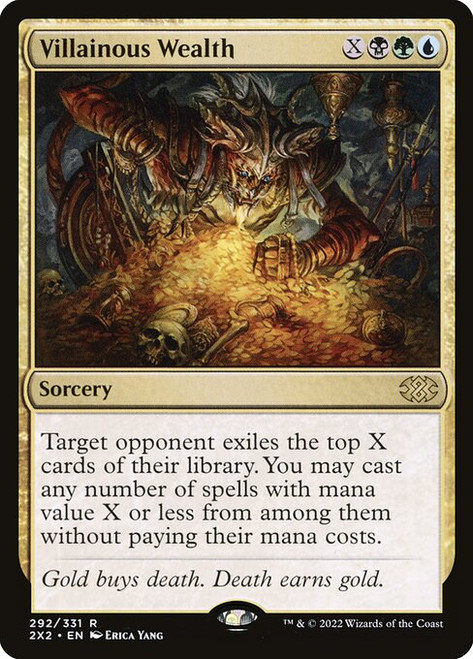 Villainous Wealth (2X2) (Foil) (#292)