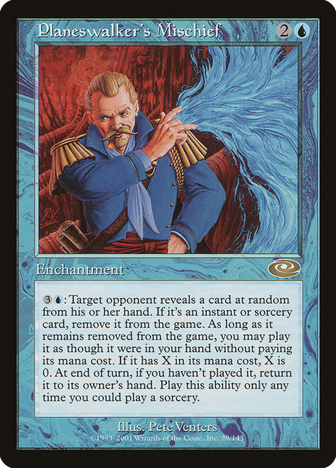 Planeswalker's Mischief (PLS) (#29)