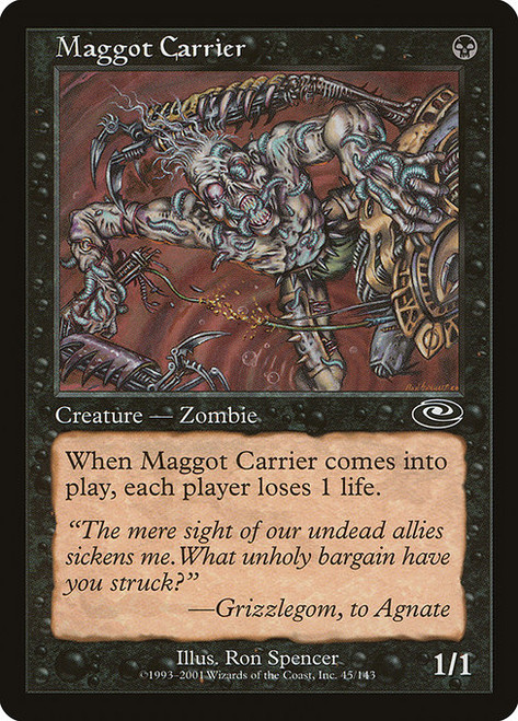 Maggot Carrier (PLS) (Foil) (#45)