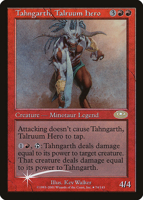Tahngarth, Talruum Hero (PLS) (Foil) (#74★)