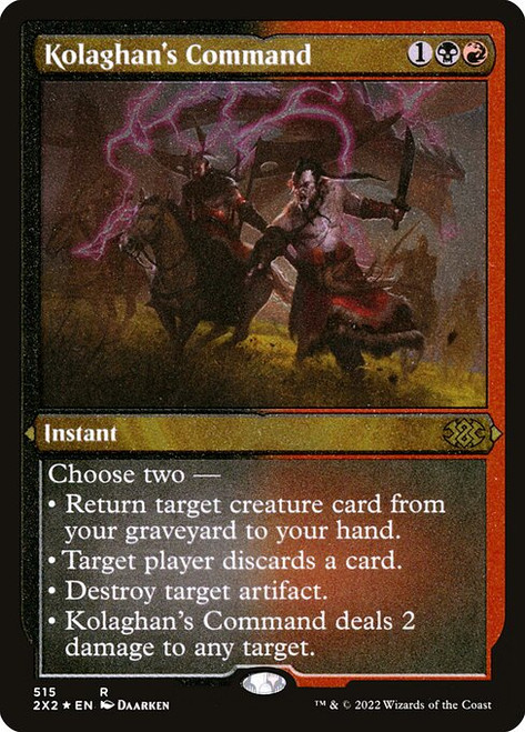 Kolaghan's Command (2X2) (FoilEtched) (#515)